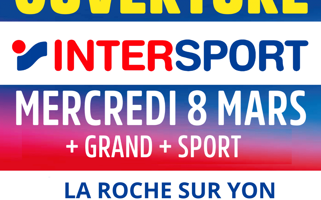 Ouverture Intersport