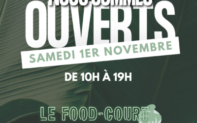 Ouverture Samedi 1er Novembre