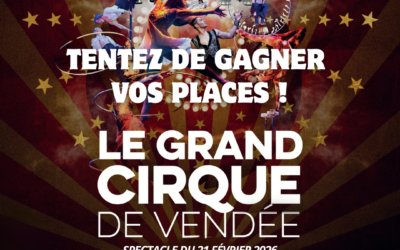 JEU CONCOURS – Le Grand Cirque