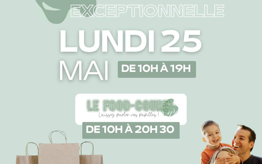 OUVERTURE EXCEPTIONNELLE